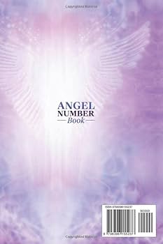 Angel Number Book: Understanding the hidden messages your