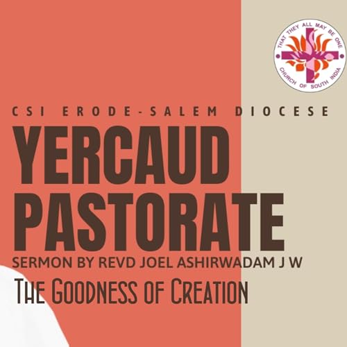 The Goodness of Creation