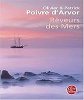 Rêveurs des mers 2253115452 Book Cover