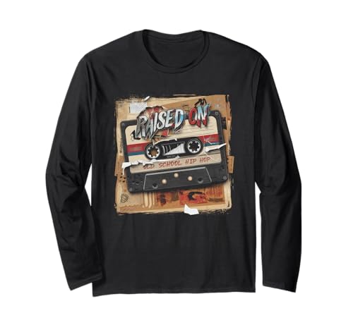 RAISED ON OLD SCHOOL HIP HOP Tshirt Cassette Graffiti Rap Long Sleeve T-Shirt