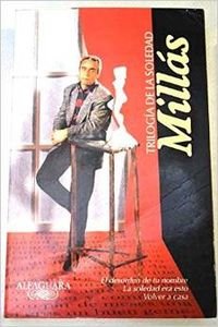 TRILOGIA DE LA SOLEDAD (Spanish Edition) [Spanish] 8420483303 Book Cover