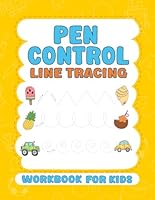 Pen Control Tracing Workbook For Kids: Preschool Tracing Activities and Pen Control Skills Book for Toddlers, Pre-K, and Kindergarten ages 2-6. B0CSDTBXZR Book Cover