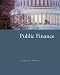 Public Finance (McGraw-Hill Series in Public Finance)