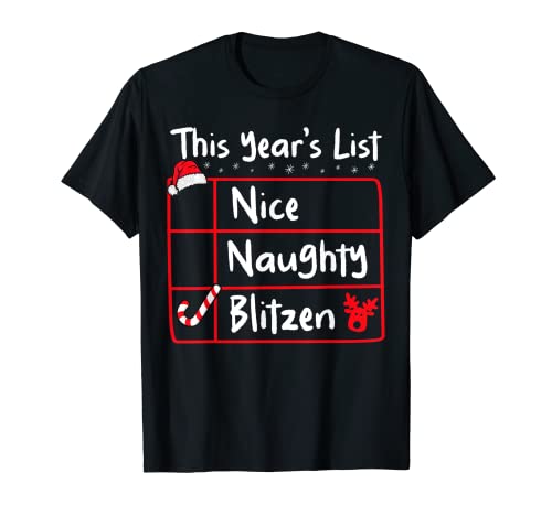 Naughty Blitzen Funny Christmas List Santa Reno Camiseta