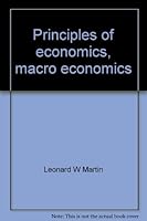 Principles of economics, macro economics 0882441914 Book Cover