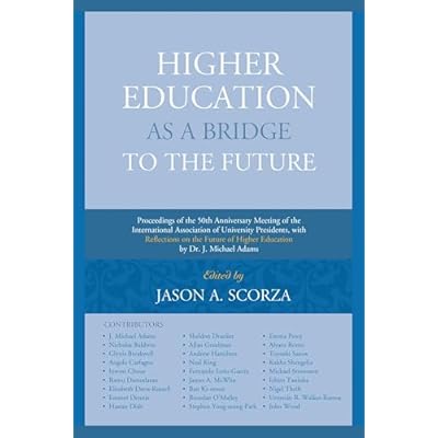 Higher Education as a Bridge to the Future