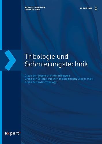 Tribologie und Schmierungstechnik 69 4 (2022) Kartoniert (TB)
