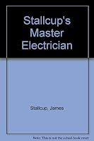 Stallcup's Master Electrician 1885341288 Book Cover