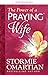 The Power of a Praying® Wife