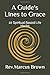 A Guide's Lines to Grace