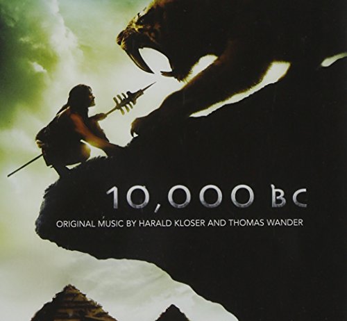 10,000 BC (Harald Kloser & Thomas Wander)