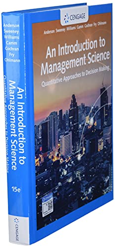 An Introduction to Management Science: Quantitative Approach