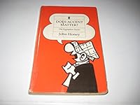 Does Accent Matter?: The Pygmalion Factor 0571144446 Book Cover