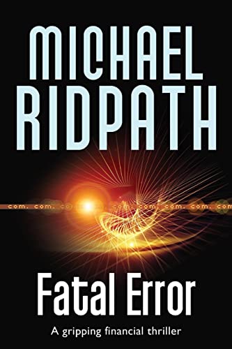 Fatal Error: A Gripping Financial Thriller