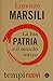 La Tua Patria è Il Mondo Intero - 3