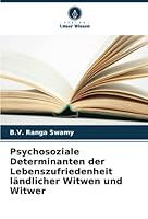 Psychosoziale Determinanten der Lebenszufriedenheit ländlicher Witwen und Witwer 6205316617 Book Cover
