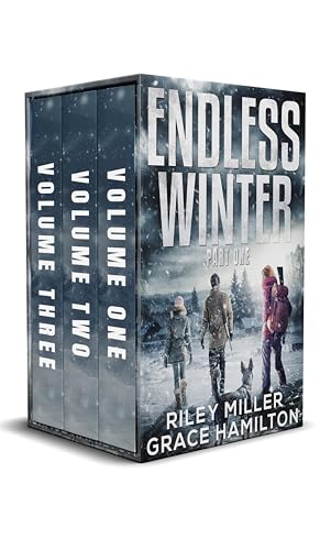 Endless Winter: Giant Post-Apocalyptic Prepper Saga with 800+ Pages of an American Family Surviving a New Ice Age