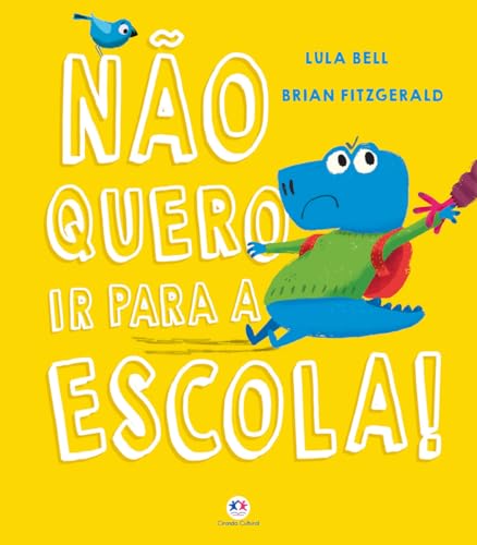 Não Quero Ir para a Escola