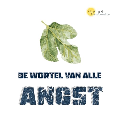De wortel van alle angst