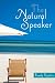 The Natural Speaker (7th Edition)