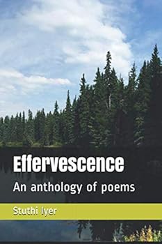 Paperback Effervescence: An anthology of poems Book