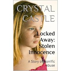 Locked Away: Stolen Innocence Audiolibro Por Crystal Castle arte de portada