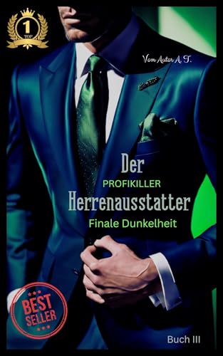 Stadtkrimis Exit Escape Stadtführung Der (Profikiller) Herrenausstatter : Finale Dunkelheit (Die Bücherreihe "Der (Profikiller) Herrenausstatter 3)