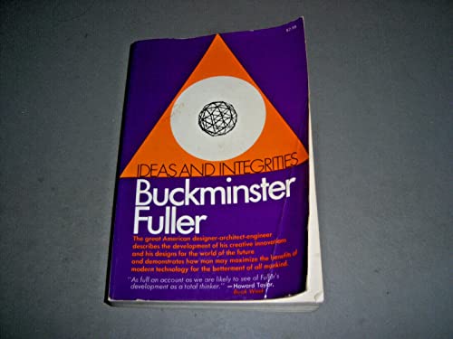 Ideas and Integrities B000LZO9EW Book Cover