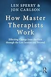 How Master Therapists Work