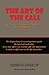 The Art Of The Call: A Service the Journey Guide for 9-1-1 Dispatchers