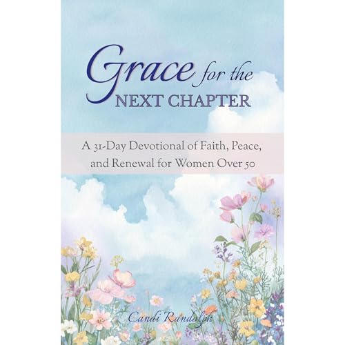 Grace for the Next Chapter Audiolibro Por Candi Randolph arte de portada
