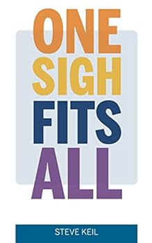 Paperback One Sigh Fits All Book