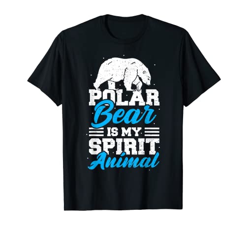 Animal Lover Ours polaire Is My Spirit Animal T-Shirt