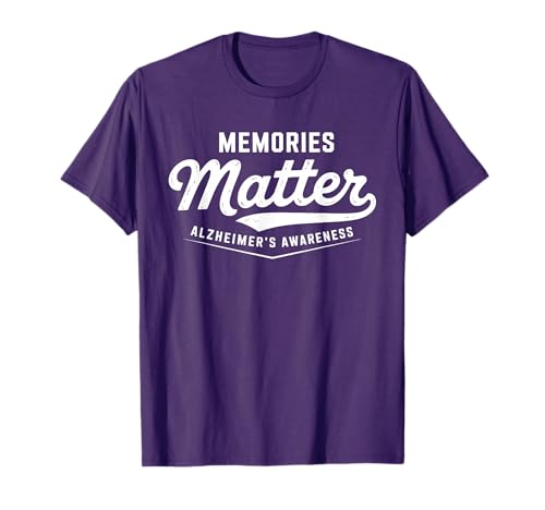 Memories Matter Alzheimer Conciencia Demencia Papá Mamá Camiseta