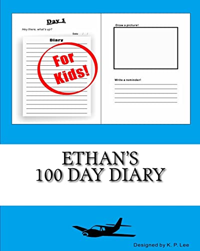 Ethan's 100 Day Diary 1519480938 Book Cover