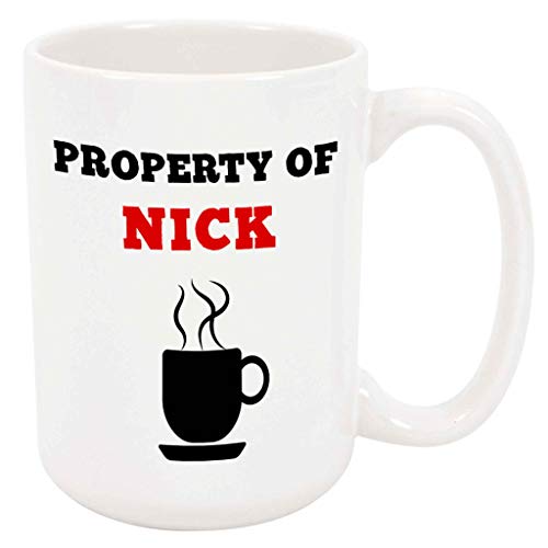 Property of Nick Coffee Mug - Personalized Ceramic Cup with