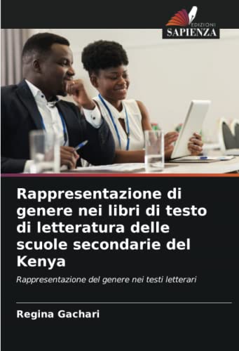 Rappresentazione di genere nei libri di testo di letteratura delle scuole secondarie del Kenya: Rappresentazione del genere nei testi letterari