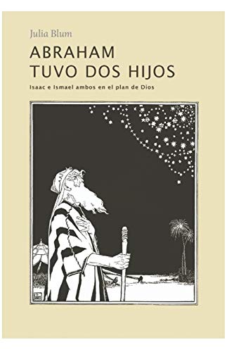 Abraham tuvo dos hijos (Spanish Edition)