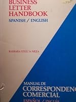 Business Letter Handbook: Spanish-English, English-Spanish 0131041835 Book Cover