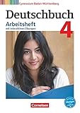 Deutschbuch Gymnasium - Baden-Württemberg - Bildungsplan 2016 - Band 4: 8. Schuljahr: Arbeitsheft mit interaktiven Übungen online - Mit Lösungen - Herausgeber: Bernd Schurf, Cordula Grunow, Margret Fingerhut Angela Mielke, Toka-Lena Rusnok, Cordula Grunow, Deborah Mohr, Andrea Wagener, Ute Fenske, Irmgard Schick, Sandra Simberger, Inga Graf, Astrid Czubayko-Reiß, Vera Potthast, Heike Goertz, Manuela Wölfel, Bianca Weber, Christoph Fischer, Armin Fingerhut, Beatrix Fischer, Nicole Bordelais 