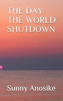 Paperback The Day the World Shutdown Book