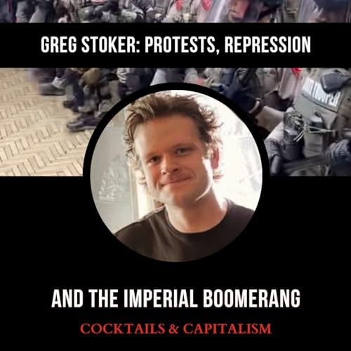 Greg Stoker: Protests, Policing, and the Imperial Boomerang