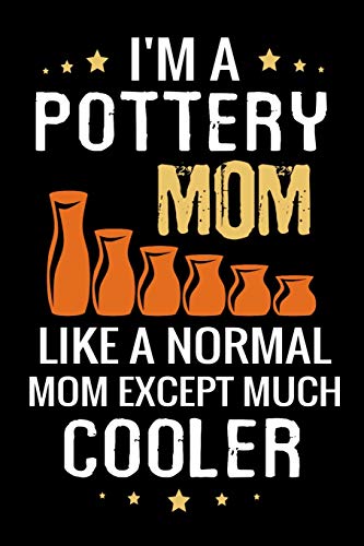 I'm a Pottery Mom like a normal Mom except Much Cooler: Project Planner Journal | 80 Project Sheets to Record your Ceramic Work | Gift for Potters image 3
