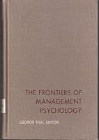 The Frontiers of Management Psychology. B0000CM960 Book Cover