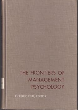 Hardcover The Frontiers of Management Psychology. Book