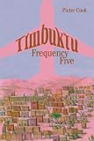 Timbuktu Frequency Five - Pieter Cook 