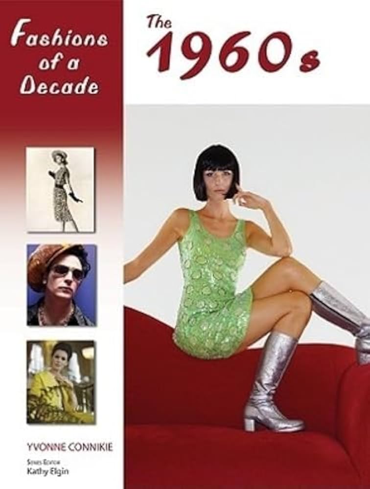 Amazon.com: Fashions of a Decade: The 1960s: 9780816067220