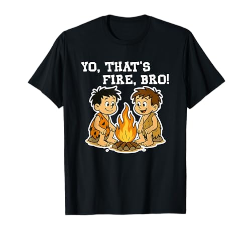 Yo That's Fire Bro Funny Gen Alpha Slang Sayings T-Shirt