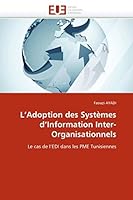 L''Adoption Des Systa]mes D''Information Inter-Organisationnels 613155174X Book Cover