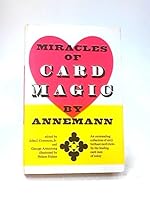 Miracles of Card Magic by Ted Annemann B0017EZV2A Book Cover